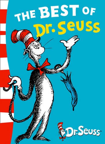 The Best of Dr. Seuss: The Cat in the Hat, the Cat in the Hat Comes Back, Dr. Seuss’s ABC
