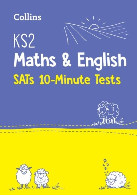 KS2 Maths and English SATs 10-Minute Tests: For the 2027 Tests