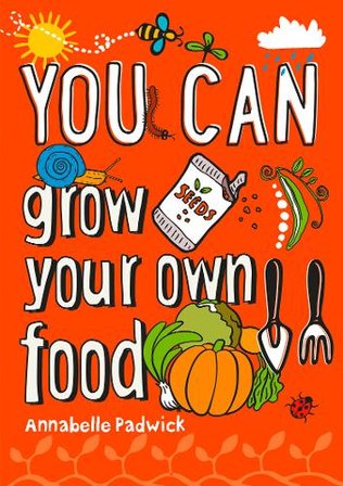 YOU CAN grow your own food bookcover