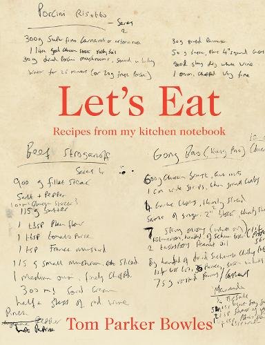 Let's Eat: Recipes from My Kitchen Notebook