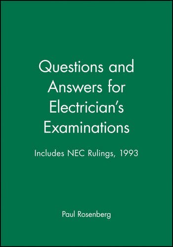 Questions and Answers for Electrician′s Examinations – Includes NEC Rulings 199…