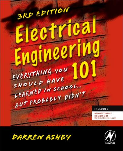 Electrical Engineering 101 Ashby Paperback Newnes 9780123860019 3e