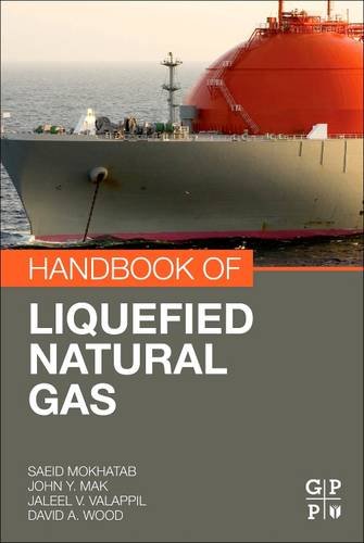 Handbook of Liquefied Natural Gas Saeid Mokhatab John Y. Mak Jale… 9780128099964