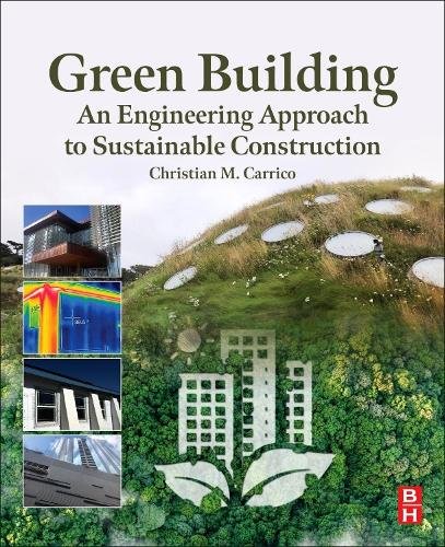 Green Building: An Engineering Approach Carrico Paperback Butterworth-Heinemann