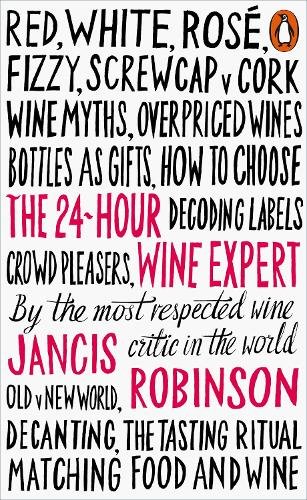The 24-Hour Wine Expert