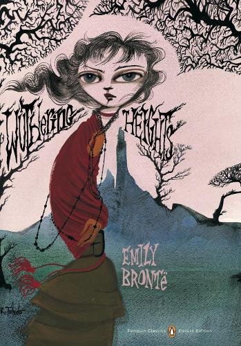 Wuthering Heights — Penguin Classics Deluxe Edition