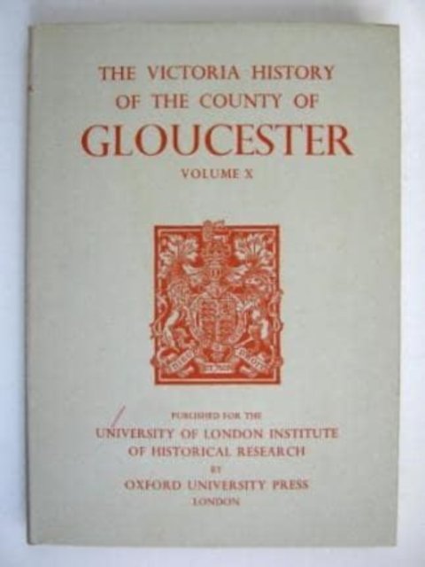 A History of the County of Gloucester – Volume X Elrington Herbert Hardback
