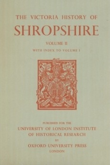A History of Shropshire – Volume II Gaydon Hardback Victoria County History