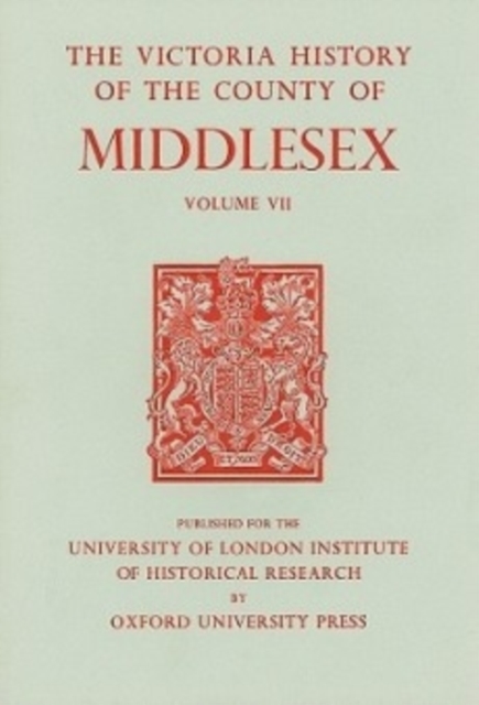 A History of the County of Middlesex – Volume VII – Acton, Chiswick, Ealing and…