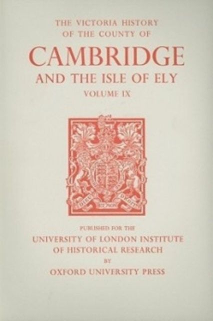 A History of the County of Cambridge and the Isl – Volume IX: Chesterton, North…