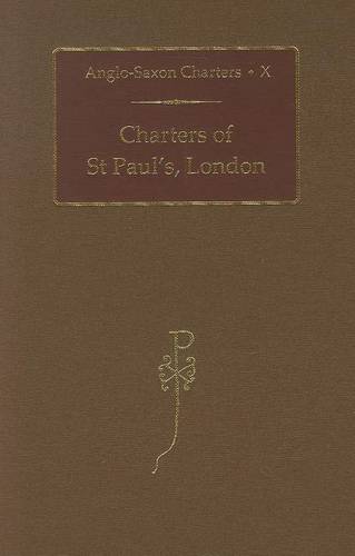 Charters of St Paul's, London Kelly Hardback OUP/British Academy 9780197262993
