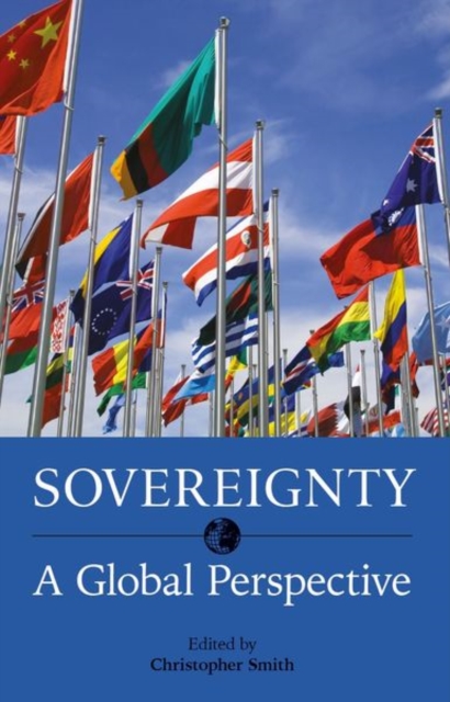 Sovereignty A Global Perspective Smith Hardback OUP/British Academy