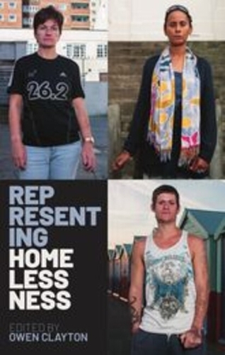 Representing Homelessness Clayton Hardback OUP/British Academy 9780197267240