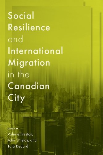 Social Resilience and International Migration in the Canadian City Preston