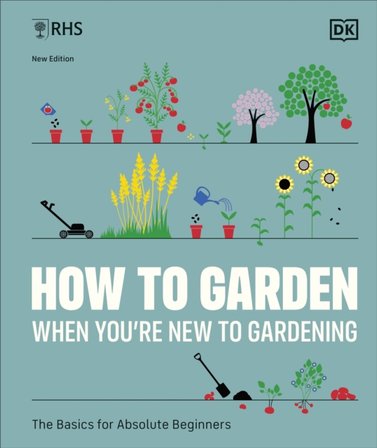 RHS How to Garden When You're New to Gardening bookcover