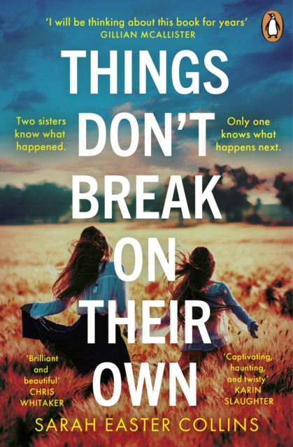 Things Don’t Break On Their Own bookcover