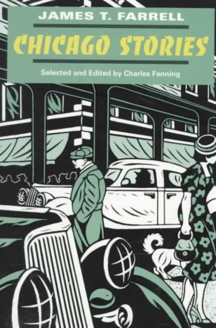 Chicago Stories Farrell Paperback John Wiley & Sons 9780252019814