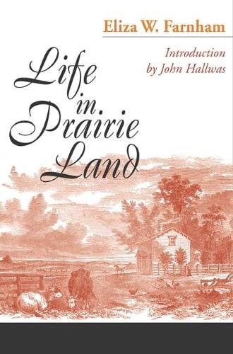 Life in Prairie Land Farnham Paperback John Wiley & Sons 9780252060397