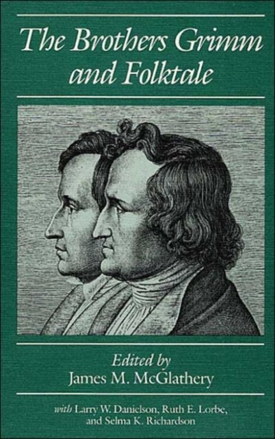 The Brothers Grimm and Folktale Mcglathery Paperback John Wiley & Sons