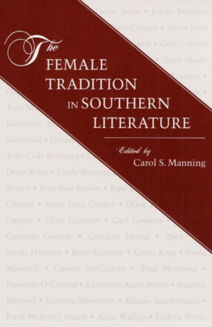 Female Tradition In Southern Literature Manning Paperback John Wiley & Sons