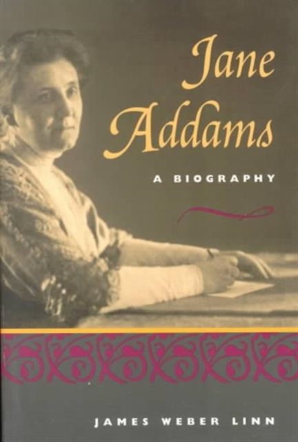 Jane Addams – A BIOGRAPHY Linn Paperback John Wiley & Sons 9780252069048