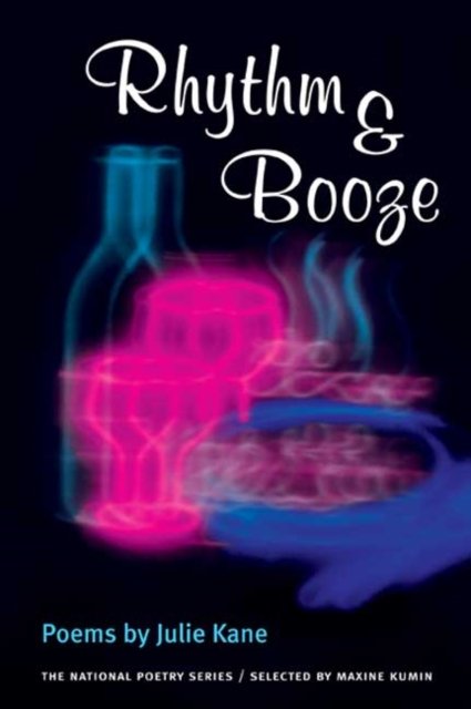 Rhythm & Booze – POEMS Kane Paperback John Wiley & Sons 9780252071409