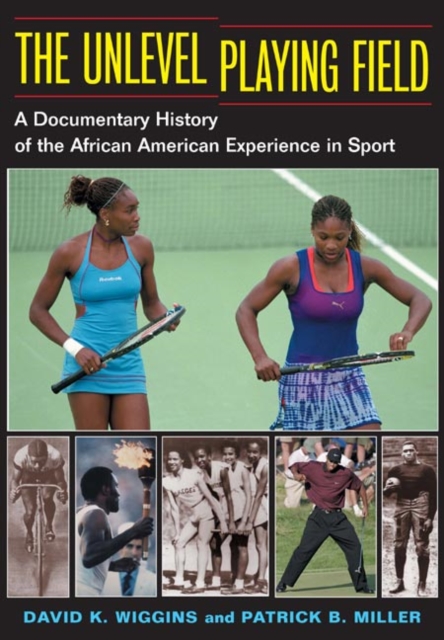 The Unlevel Playing Field – A Documentary History of the African American Exper…