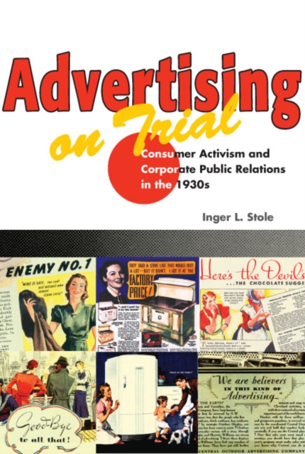 Advertising on Trial – Consumer Activism and Corporate Public Relations in the …
