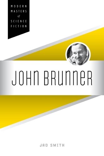 John Brunner Smith Paperback John Wiley & Sons 9780252078811