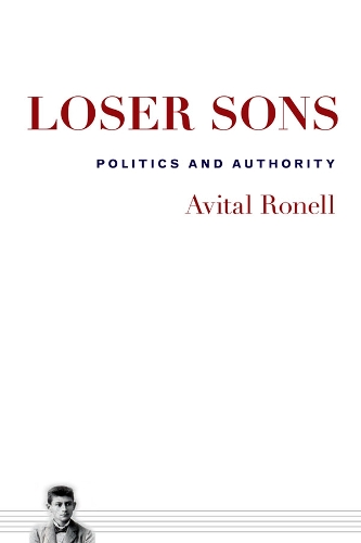 Loser Sons – Politics and Authority Ronell Paperback John Wiley & Sons
