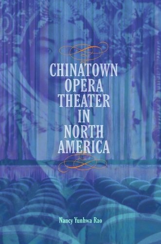 Chinatown Opera Theater in North America Rao Paperback John Wiley & Sons