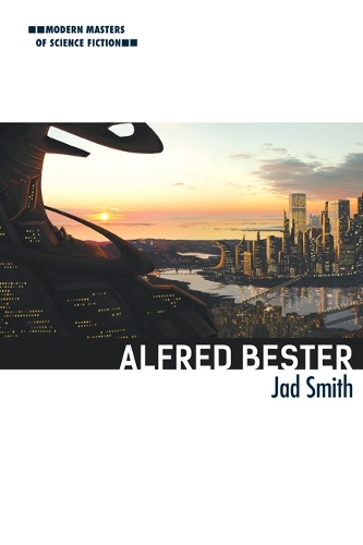Alfred Bester Smith Paperback MO – University of Illinois Press 9780252082139