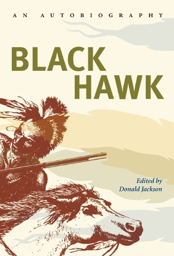 Black Hawk – AN AUTOBIOGRAPHY Hawk Jackson Paperback John Wiley & Sons
