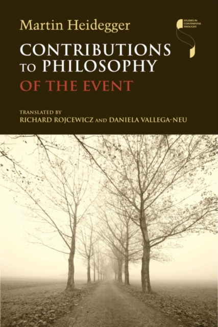 Contributions to Philosophy (Of the Event) Heidegger Rojcewicz Vallega–neu
