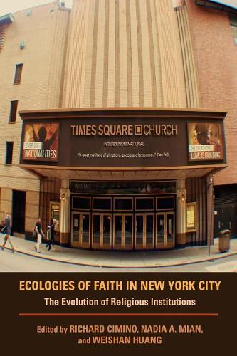 Ecologies of Faith in New York City – The Evolution of Religious Institutions
