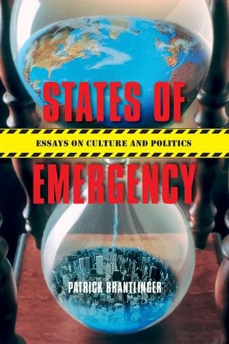 States of Emergency – Essays on Culture and Politics Brantlinger Wald Paperback
