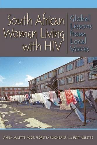 South African Women Living with HIV – Global Lessons from Local Voices Paperback