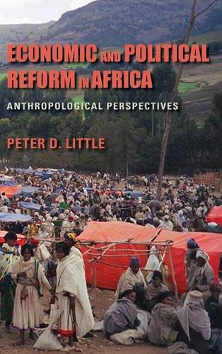 Economic and Political Reform in Africa – Anthropological Perspectives Little
