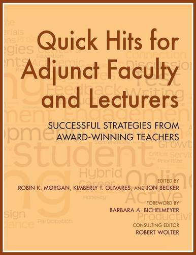 Quick Hits for Adjunct Faculty and Lecturers – Successful Strategies from Award…