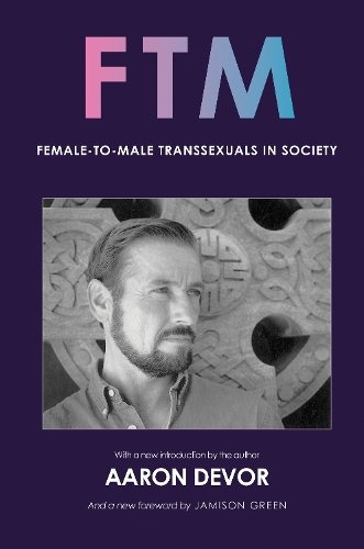 Ftm – Female–to–Male Transsexuals in Society Devor Key Green Paperback