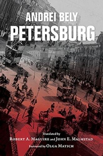 Petersburg Bely Malmstad Maguire Matich Paperback MH – Indiana University Press