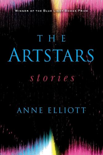 The Artstars – Stories Elliott Paperback MH – Indiana University Press