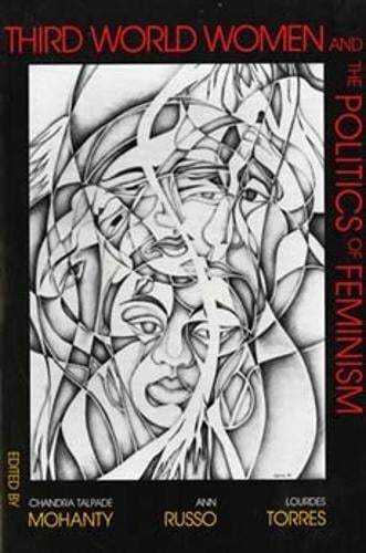 Third World Women and the Politics of Feminism Mohanty Russo Torres Paperback