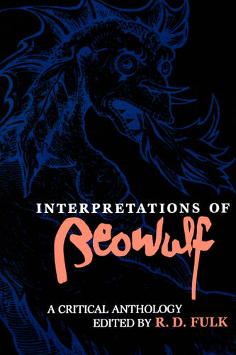 Interpretations of Beowulf – A Critical Anthology Fulk Paperback 9780253206398