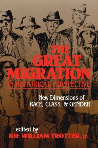 The Great Migration in Historical Perspective – New Dimensions of Race, Class, …