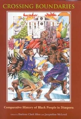 Crossing Boundaries – Comparative History of Black People in Diaspora Hine