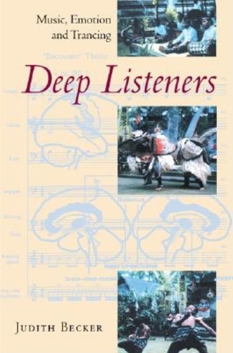 Deep Listeners – Music, Emotion, and Trancing Becker Paperback John Wiley & Sons