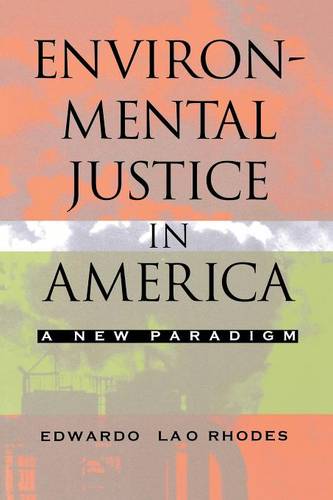 Environmental Justice in America – A New Paradigm Rhodes Paperback 9780253217745