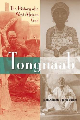 Tongnaab – The History of a West African God Allman Parker Paperback