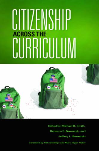 Citizenship Across the Curriculum Smith Nowacek Bernstein Hutchings Huber
